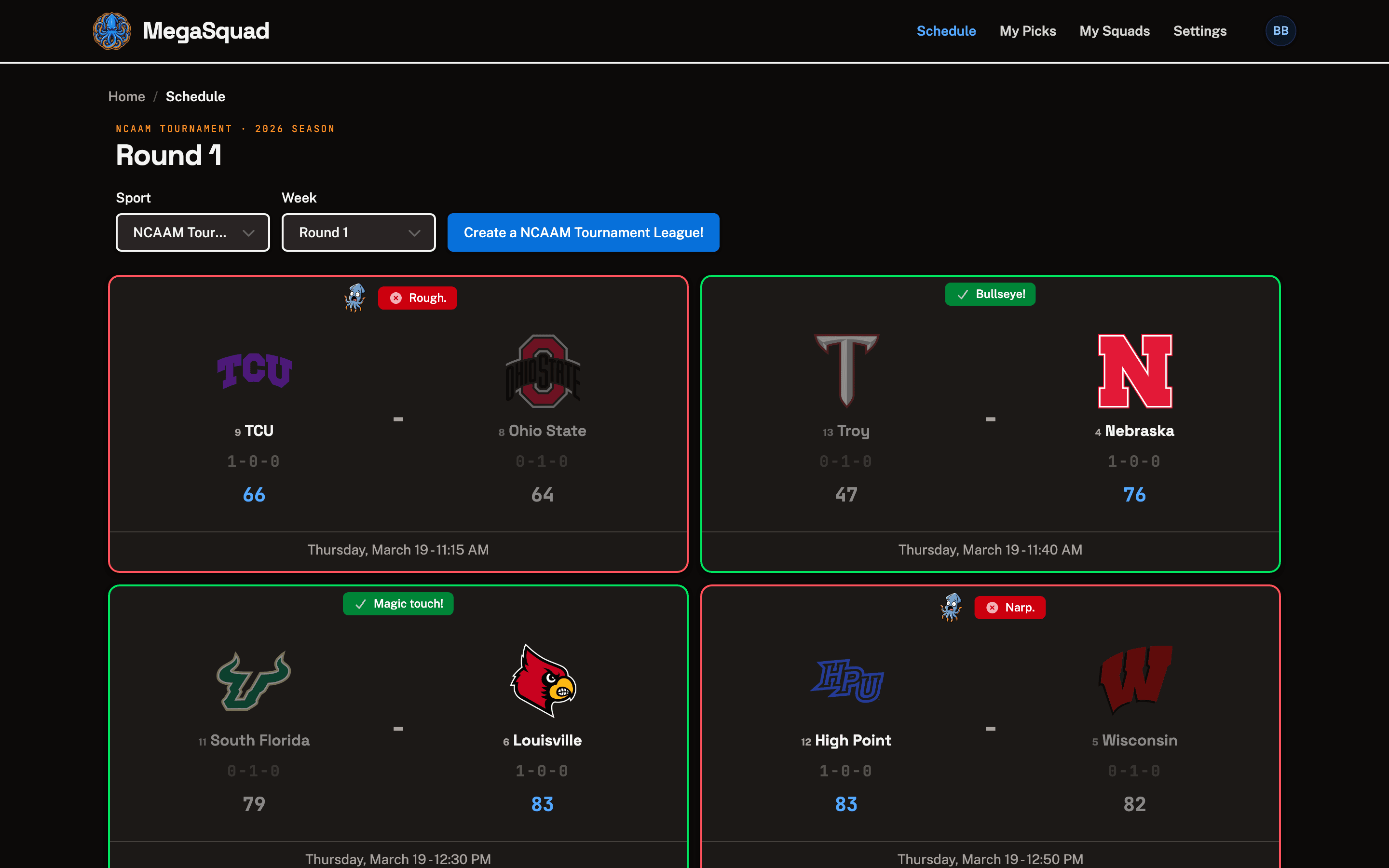 MegaSquad's NCAA tournament Round 1 schedule: matchup cards with team logos, seeds, and final scores, each outlined red or green and topped with a result pill: a short phrase of praise for a hit, of commiseration for a miss.