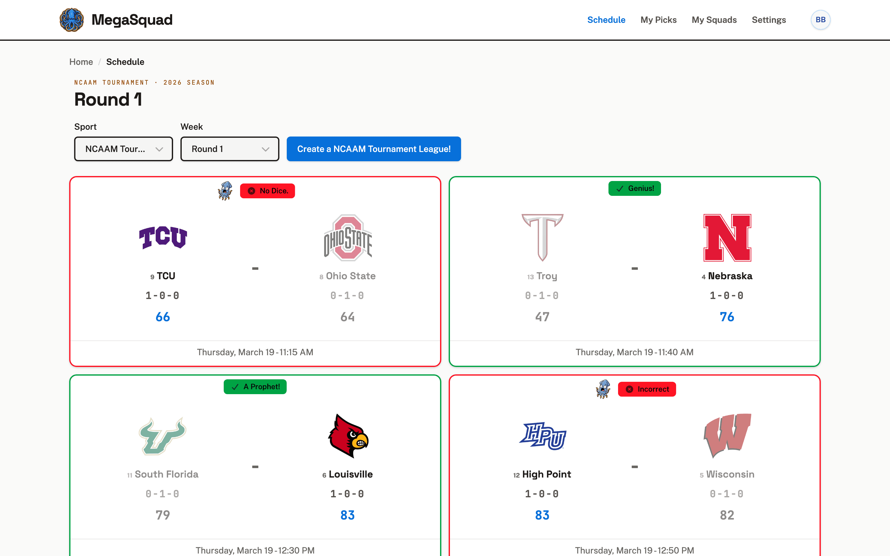 MegaSquad's NCAA tournament Round 1 schedule: matchup cards with team logos, seeds, and final scores, each outlined red or green and topped with a result pill: a short phrase of praise for a hit, of commiseration for a miss.