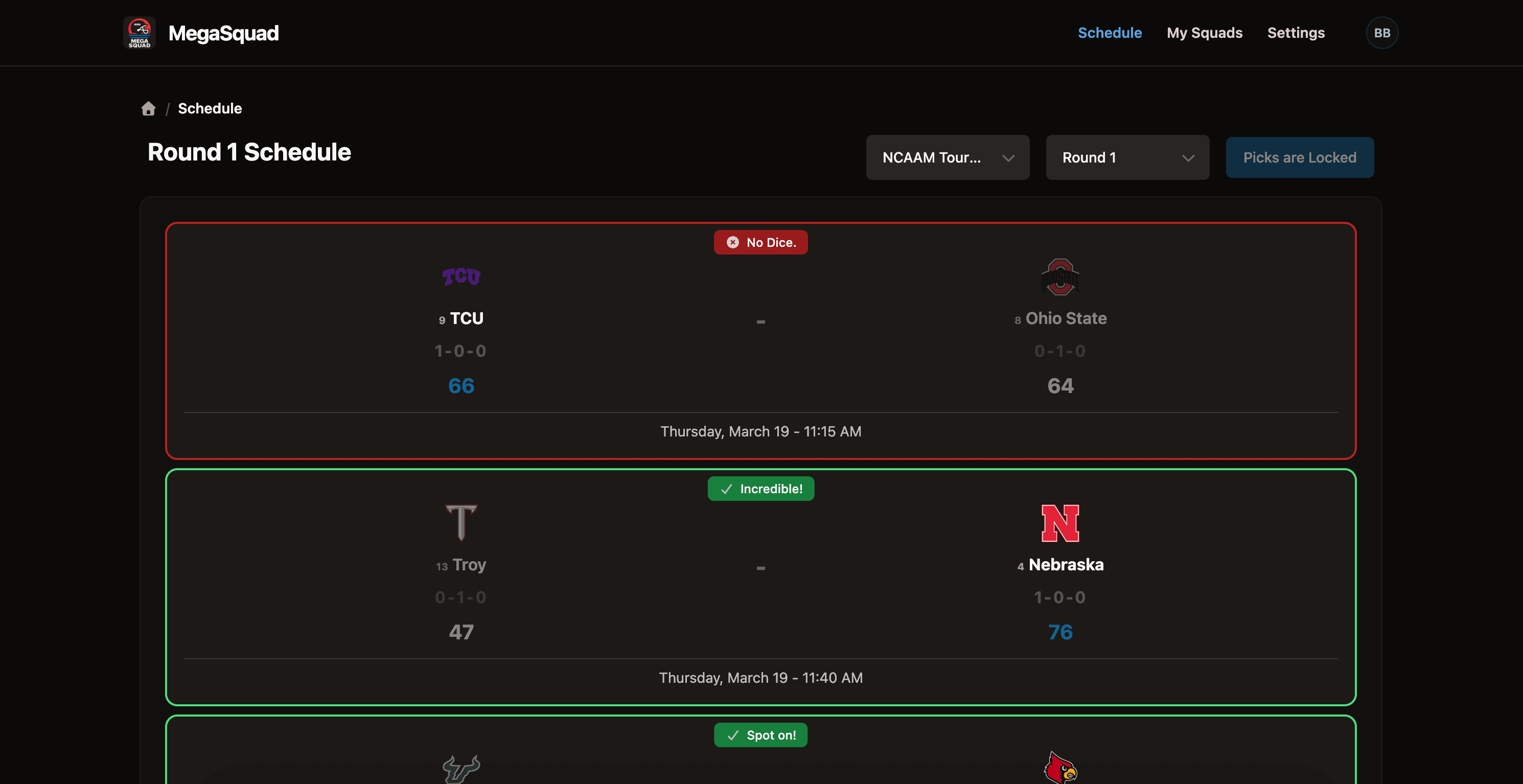 MegaSquad's NCAA tournament Round 1 schedule: matchup cards with team logos, seeds, and final scores, each outlined red or green with a result pill reading “Gross, dude.” or “Incredible!”