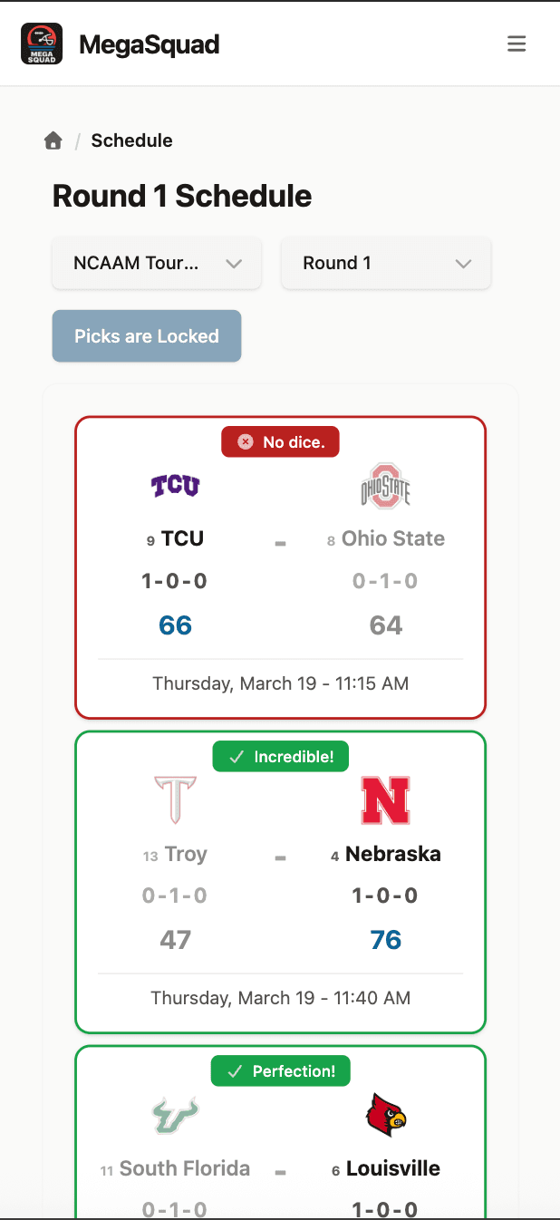 The same NCAA tournament schedule on a phone: matchup cards stacked vertically with the result pill centered above each pair of teams.
