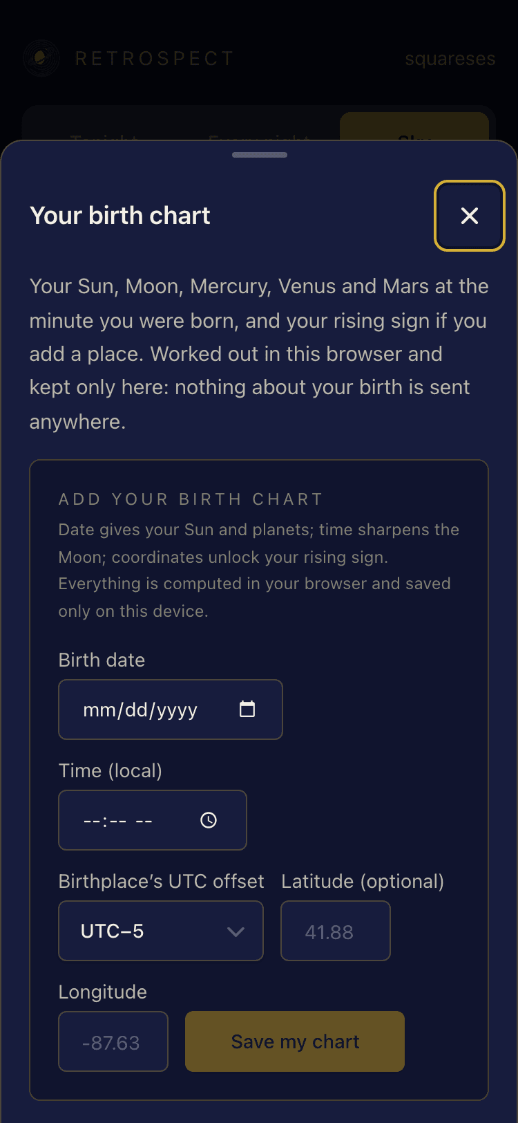 The birth chart sheet on a phone: fields for birth date, local time, the birthplace's UTC offset and optional coordinates, with a note that everything is computed in the browser and saved only on the device.